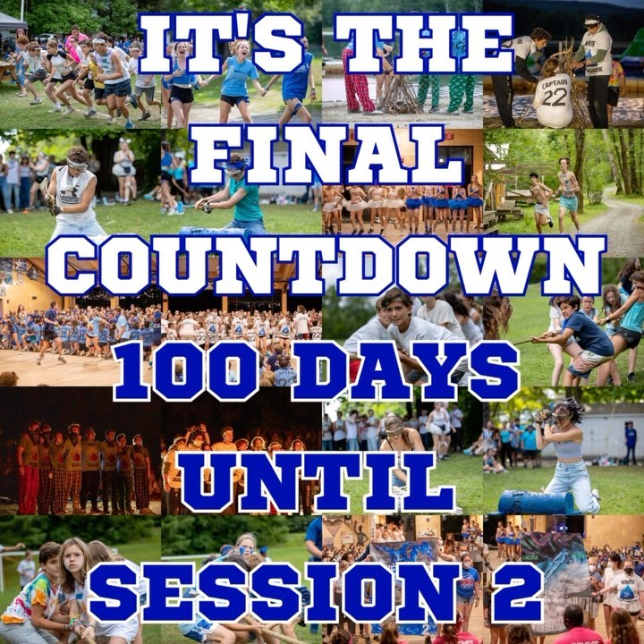 Second Session Campers! Start packing your 💙 and 🤍, it’s the final countdown to Summer 2023!